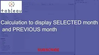 Calculation to display Selected month and Previous month|| Datetrunc & Dateadd