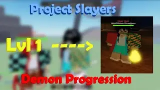 [Project Slayers] Becoming an Upper Moon