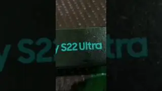Galaxy 22ultra unboxing 