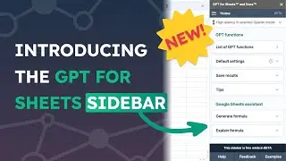 Introducing the GPT for Sheets sidebar!