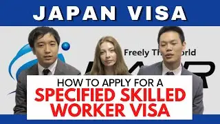 Japan Visa: How to Apply for a Specified Skilled Worker Visa (Tokutei Ginou visa) in Japan?