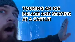 GOING TO AN ICE PALACE AND STAYING AT A CASTLE! | ANNIVERSARY VLOG PART 2