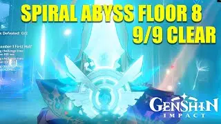 Spiral Abyss Floor 8 | 9 Star Clear |  Genshin Impact