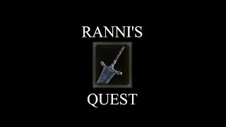 How to complete RANNI'S QUEST in Elden Ring and get the DARK MOON GREATSWORD