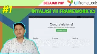 #1 Learn YII Framework - Initial Installation of YII version 2