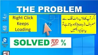 Fix Right Click Keeps cursor Busy (Loading for a long time ) in Windows 10, 11