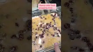 food prepping time..making a dump cake