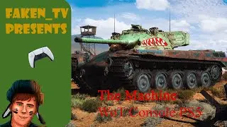 The Machine Гайд WoT Console PS5