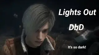 Lights Out - The BRAND NEW Dead By Daylight Gamemode!