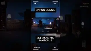 SPRING BONNIE EST DANS MA MAISON !!! 😱 