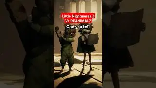 Little Nightmares 3 & ReAnimal - What's the difference?