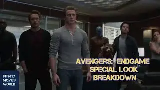 Marvel Studios’ | Avengers:  Endgame -  Special Look Breakdown