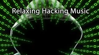 Relaxing Hacker Music for - TryHackMe - HackTheBox - Other fun hacks - ASMR Hacking - Just do it :)