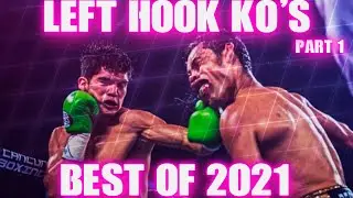 Left Hook Knockouts | Best of 2021 | Part 1