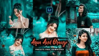 Aqua And Orange Lightroom Presets - Lightroom Colour Grading|Photo Editing - Teal & Orange Presets