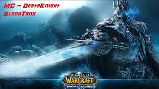 WOW WotLK 004 - Рыцарь Смерти (Качаемся)
