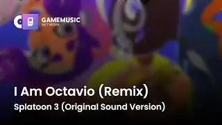 I Am Octavio (Remix) - Splatoon 3 (Original Sound Version) [OST]