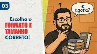 Escolhendo o melhor formato para o seu livro e configurando as páginas no Word