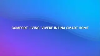 FINDER | Comfort Living: vivere in una smart home