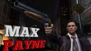 Max Payne  прохождение"1" [ROKSTAR GAMES]