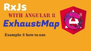 RxJS Exhaustmap in angular 8