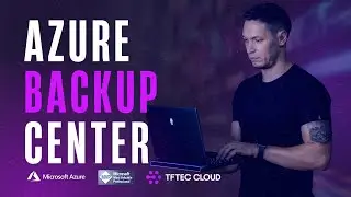 Azure Backup Center