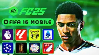 EAFC 25 V1: FULL GAME, NEW MENU, GRAPHICS, TEAMS & KITS 24/25 | FIFA 16 MOBILE