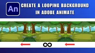 How to Create a Looping Background in Adobe Animate 2026
