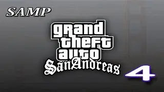SAMP Yellow - Часть 4 
