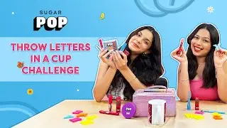 Throw Letters In A Cup Challenge | SUGAR POP