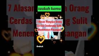 alasan orang cerdas sulit dapat jodoh #faktaunik #shorts #subscribe #pasangan
