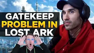 Lost Ark Is Dying Cause Of Gatekeeping React