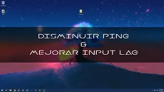 MEJORAR EL PING EN FORTNITE | QUITAR INPUT LAG