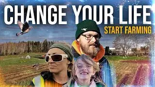 CHANGE YOUR LIFE: Start Farming