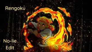 Demon slayer~Rengoku edits | Anime edits | No lie song edit | HD