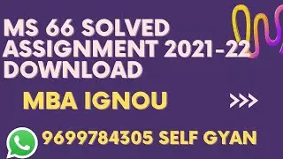 ms 66 solved assignment 2022 download.ignou mba solved assignment 2021-22  download pdf