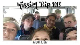 Georgia Service Trip 2018