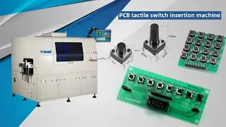 PCB tactile switch insertion machine