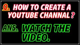 How To Create a Youtube Channel #youtube#technology#youtubecreators