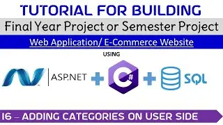16 - Adding Categories On User Side #project #visualstudio #admin #finalyearproject #category
