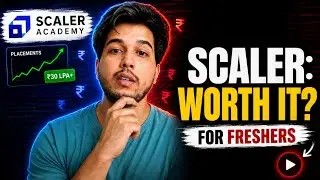 Don’t Join Scaler Academy as a Fresher! | Review & Reality