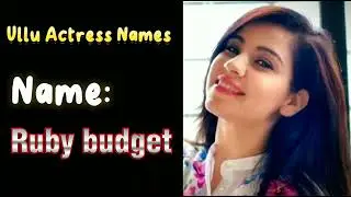 Top 50 Ullu actress in India don't report 