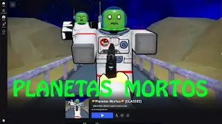 PLANETAS MORTOS (Roblox) - Parte 1