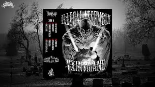 VXIN$MANE - ILLEGAL ASSEMBLY [FULL TAPE]