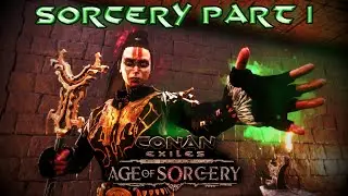 Conan Exiles - PATCH 3.0 - SORCERY Part 1: How To Unlock Sorcery (Sorcerer's Guide and Locations)
