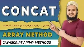 Concat Method in Javascript | How to concat Array in Javascript | Array Methods in Javascript | 2022