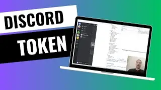How to Get your Discord Token