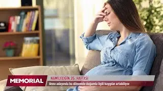 35 haftalık gebelik döneminde neler oluyor?