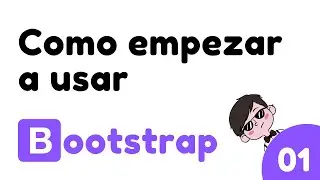01 Cómo agregar Bootstrap 5 a tu proyecto - Tutorial paso a paso