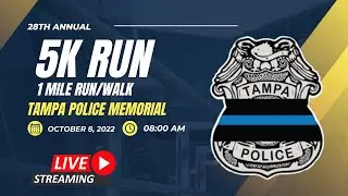 Watch the Tampa Police Memorial 5k Run Live!